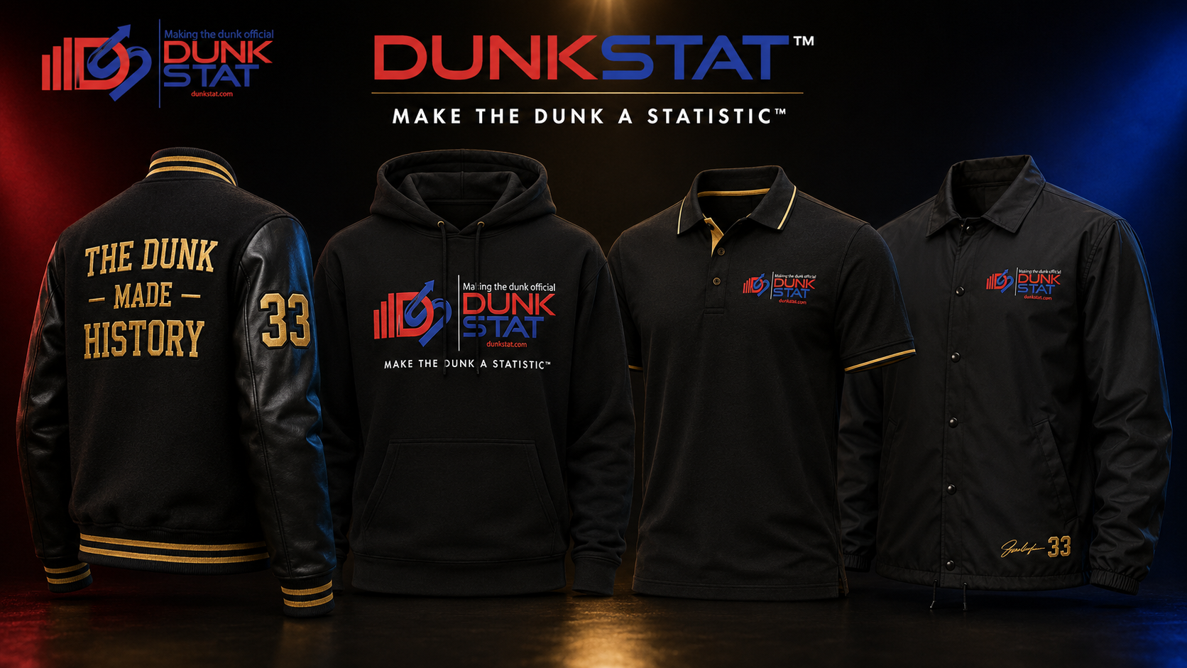 DunkStat Founder 33 jacket, hoodie, polo, and coach jacket